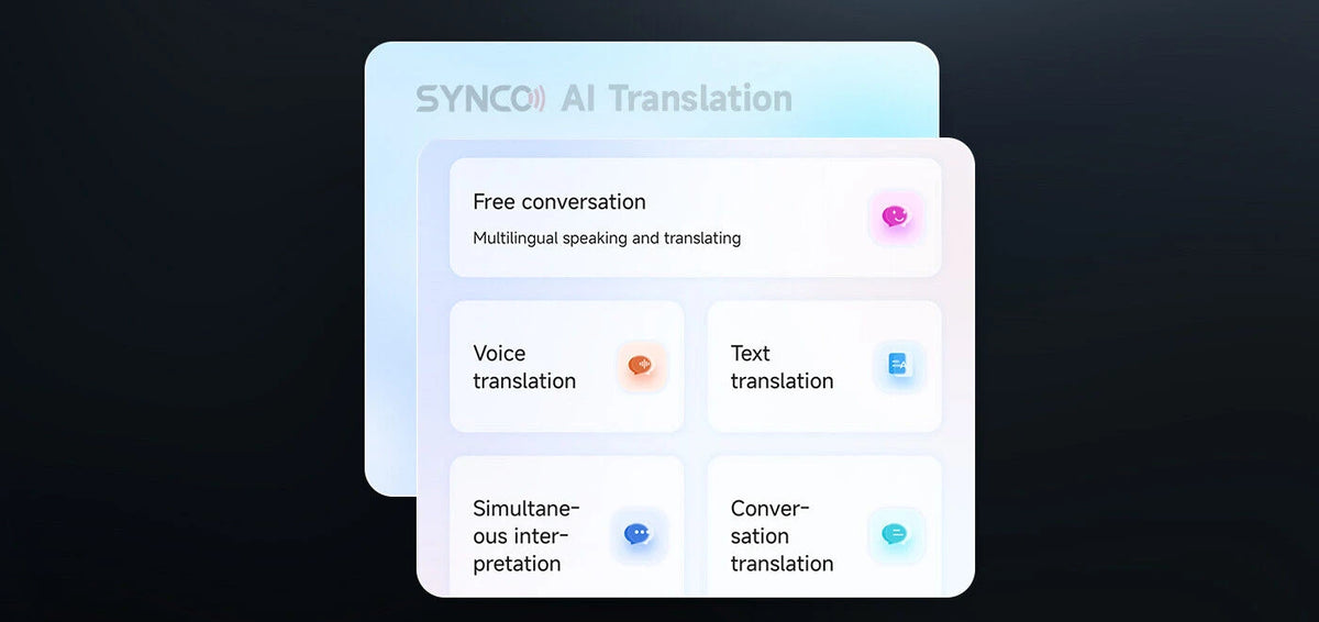 SYNCO AI App offers Multi-Mode AI Translation: Voice, text, free-form, and real-time dialogue.