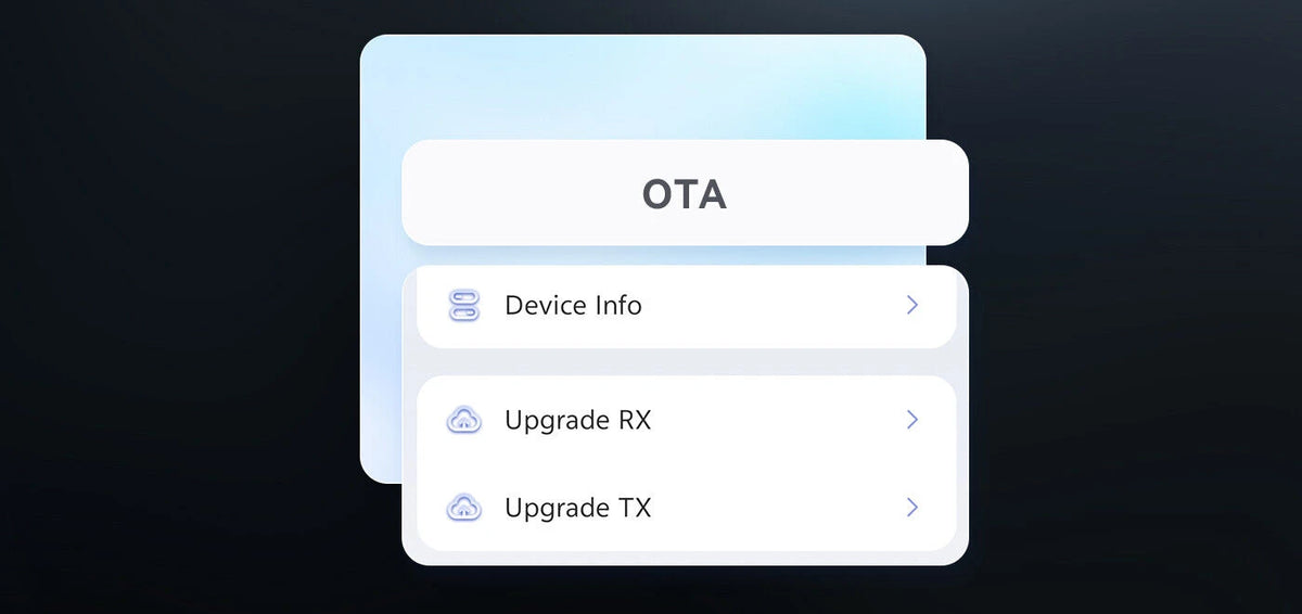 Tap to upgrade the transmitter and receiver separately.